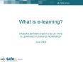 What is elearning KANGAN BATMAN INSTITUTE OF TAFE ELEARNING PLANNING WORKSHOP June 2006 PowerPoint PPT Presentation
