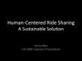 Human-Centered Ride Sharing A Sustainable Solution PowerPoint PPT Presentation