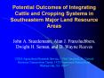 Potential Outcomes of Integrating Cattle and Cropping Systems in Southeastern Major Land Resource Areas PowerPoint PPT Presentation