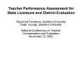 Teacher Performance Assessment for State Licensure and District Evaluation PowerPoint PPT Presentation