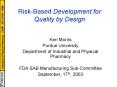 Risk-Based Development for Quality by Design PowerPoint PPT Presentation