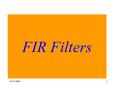 FIR Filters PowerPoint PPT Presentation