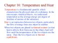 Chapter 16: Temperature and Heat PowerPoint PPT Presentation