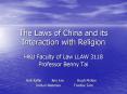 The Laws of China and its Interaction with Religion PowerPoint PPT Presentation