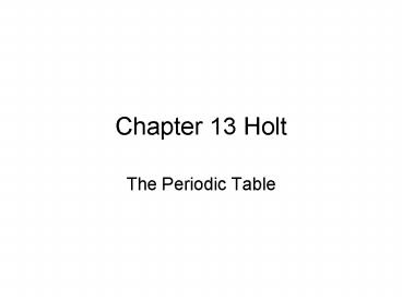 Chapter 13 Holt