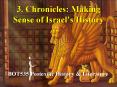 3' Chronicles: Making Sense of Israels History PowerPoint PPT Presentation