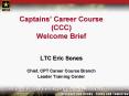 Captains Career Course CCC Welcome Brief PowerPoint PPT Presentation