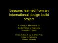 Lessons learned from an international design-build project PowerPoint PPT Presentation