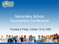 Secondary School Counsellors Conference PowerPoint PPT Presentation