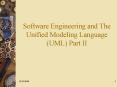 Software Engineering and The Unified Modeling Language UML Part II PowerPoint PPT Presentation