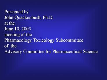 John Quackenbush, Ph.D.