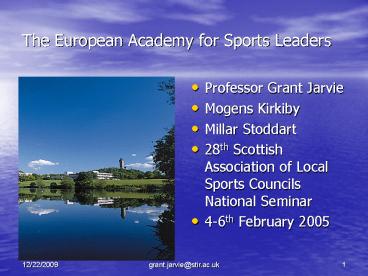 The European Academy for Sports Leaders