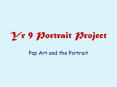 Yr 9 Portrait Project PowerPoint PPT Presentation