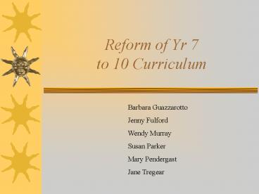 Reform of Yr 7 to 10 Curriculum