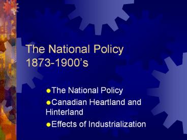 The National Policy 1873-1900