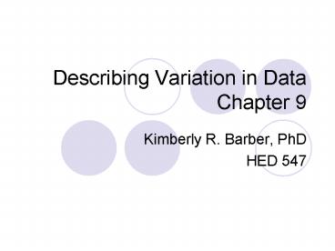Describing Variation in Data Chapter 9