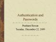Authentication and Passwords PowerPoint PPT Presentation