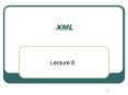 XML PowerPoint PPT Presentation