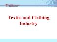 Textile and Clothing Industry PowerPoint PPT Presentation