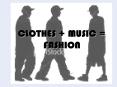CLOTHES MUSIC FASHION PowerPoint PPT Presentation
