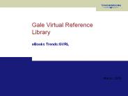 Gale Virtual Reference Library