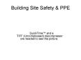 Building Site Safety PowerPoint PPT Presentation