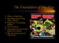The Foundation of Hip Hop PowerPoint PPT Presentation