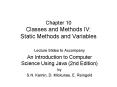 Chapter 10 Classes and Methods IV: Static Methods and Variables PowerPoint PPT Presentation