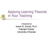 Applying Learning Theories in Your Teaching