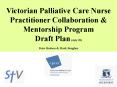 Victorian Palliative Care Nurse Practitioner Collaboration PowerPoint PPT Presentation