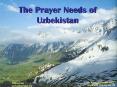 The Prayer Needs of Uzbekistan PowerPoint PPT Presentation