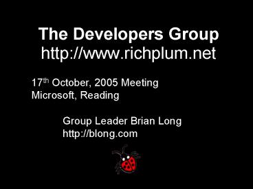 The Developers Group http:www'richplum'net
