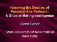 Knowing the Desires of Potential Sex Partners: A Slice of Mating Intelligence  PowerPoint PPT Presentation