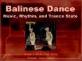 Balinese Dance Music, Rhythm, and Trance State PowerPoint PPT Presentation