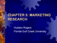 CHAPTER 5: MARKETING RESEARCH