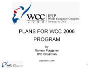 PLANS FOR WCC 2006 PROGRAM