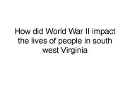How did World War II impact the lives of people in south west Virginia