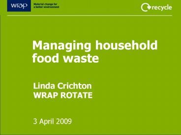 Managing household food waste
