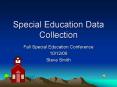 Special Education Data Collection PowerPoint PPT Presentation