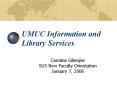UMUC Information and Library Services PowerPoint PPT Presentation