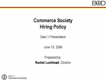 Commerce Society Hiring Policy