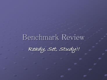 Benchmark Review