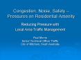 Congestion, Noise, Safety Pressures on Residential Amenity PowerPoint PPT Presentation