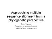 Approaching%20multiple%20sequence%20alignment%20from%20a%20phylogenetic%20perspective