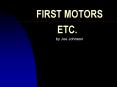 FIRST MOTORS PowerPoint PPT Presentation