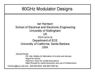80GHz Modulator Designs