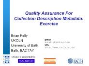 Quality Assurance For Collection Description Metadata: Exercise