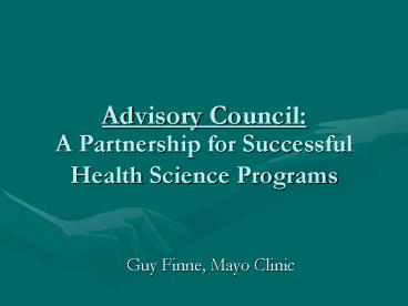 Advisory Council: A Partnership for Successful Health Science Programs