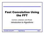 Fast Convolution Using the FFT