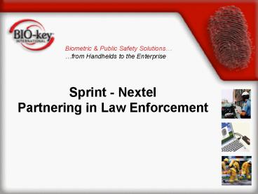 Sprint Nextel Partnering in Law Enforcement